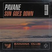 Sun Goes Down Pavane