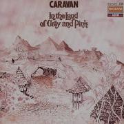 Caravan In The Land Of Grey And Pink 1971