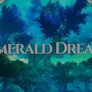 Emerald Dream