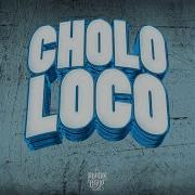 Cholo Loco