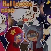 Spooky Meme Brawl Stars