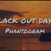 Phantogram Black Out Days Slowed Lyrics And Stay Hey Hey Hey Ah