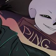 Ping Animation Meme Sans