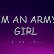 I M Army Girl