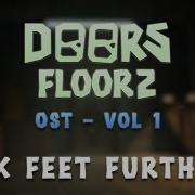 Doors Floor 2 Ost Vol 1 Six Feet Further