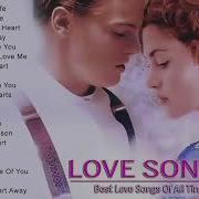 Лучшие Романтические Песни Love Songs Playlist 2018 Коллекция Великих Английских Песе