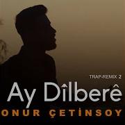 Ay Dîlberê T Rap Remix
