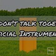 Heize We Don T Talk Together Instrumental