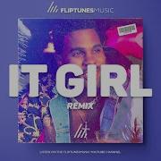 Jason Derulo It Girl Remix