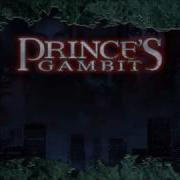 Prince S Gambit