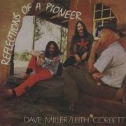 The Dave Miller Set Reflections Of A Pioneer