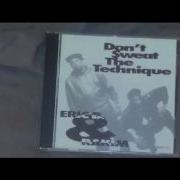 Eric B Rakim Dont Sweat The Technique U K Flavor Edit