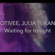 Motivee Julia Turano Waiting For Tonight