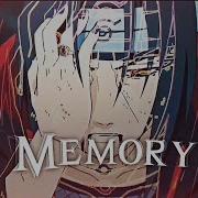 Memory Reboot Itachi Uchiha Edit Amv