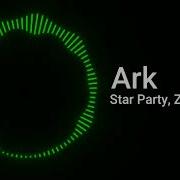 Ark Star Party