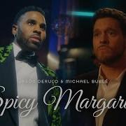 Jason Derulo Spicy Margarita Song