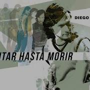 Diego Torres Cantar Hasta Morir