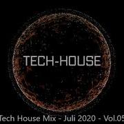 Tech House Mix 2020 Vol 05