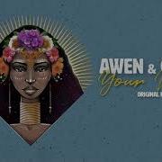 Your Voice Caiiro Awen Remix