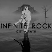 Infinite Rock Cut A Path Hd