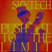 Skytech Push It To The Limit