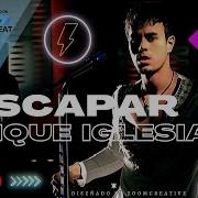 Enrique Iglesias Escape Extended Mix