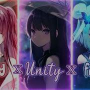 Nightcore Play X Faded X Unity