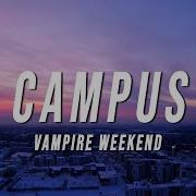 Campus Vampire Weekend