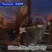 Blue System When The Angels Cry