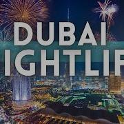 Dubai Nightlife