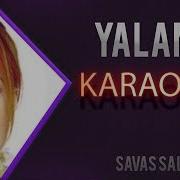 Ölümden Başkası Yalan Karaoke