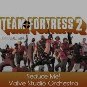 Seduce Me Tf2