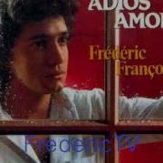 Frederic Francois Adios Amor