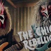 Chicken Rebellion The Animal Wrath