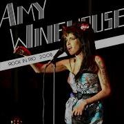 Amy Winehose Rock In Rio 2008 Full Audio