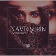 Nave Sirin Remix