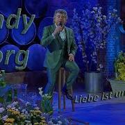 Andy Borg Liebe Ist Unsterblich