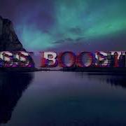 Смерти Больше Нет Bass Boosted