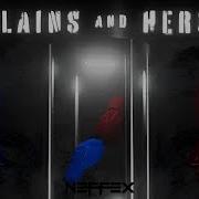 Neffex Villains And Heroes Instrumental