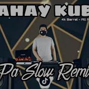 Bahay Kubo Pa Slow Remix