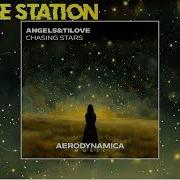 Angels Tilove Chasing Stars Vocal Mix Aerodynamica