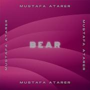 Mustafa Atarer Bear