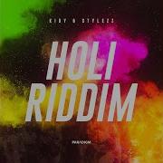 Holi Riddim Kidy Stylezz