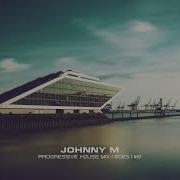 Johnny M Progressive House Mix 2023 12