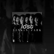 Linkin Park Lost Sped Up