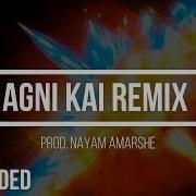 Agni Kai Remastered Remix Extended