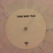 Third Wave Trax