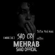 Sad Remix Cre Mehrab Saad