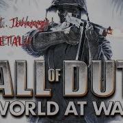 Best Call Of Duty World At War Mashup Metal Cover