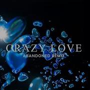 Above Beyond Feat Zoë Johnston Crazy Love Abandoned Remix